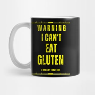 I can't eat gluten it makes my tummy hurt Mug